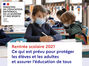 Lire la suite à propos de l’article Rentrée scolaire 2021 : Ce qui est prévu pour protéger les élèves et les adultes et assurer l’éducation de tous !