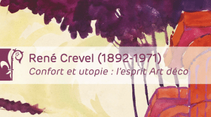 Lire la suite à propos de l’article Visite de l&rsquo;exposition consacrée à René Crevel pour des élèves de Santos Dumont de Saint-Cloud