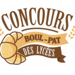Concours « LA BOUL’PAT des LYCÉES » 2026 : l’excellence en boulangerie-pâtisserie à l’honneur